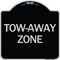 Signmission Designer Series Tow-Away Zone, Black & Silver Heavy-Gauge Aluminum Sign, 18" x 18", BS-1818-24365 A-DES-BS-1818-24365 - alternate 1